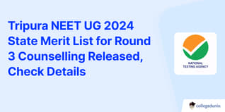 Tripura NEET UG 2024 State Merit List for Round 3 Counselling Released, Check Details